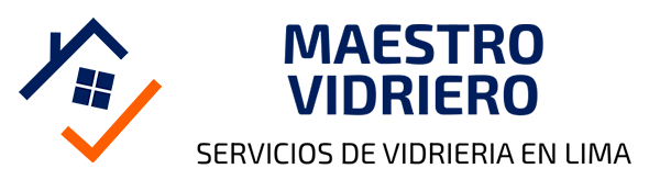 Maestro Vidriero | Servicio de Vidrieria en Lima